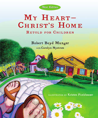 Picture of My Heart--Christ's Home Retold for Children