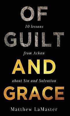 Picture of Of Guilt And Grace