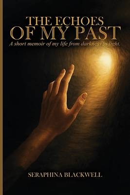 The Echoes of My Past