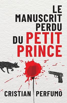 Le manuscrit perdu du Petit Prince