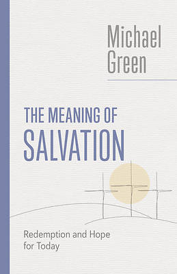 Picture of The Meaning of Salvation