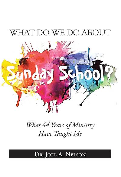 What Do We Do About Sunday School?