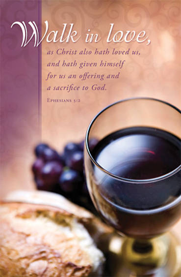 Picture of Walk in Love  Communion Bulletin