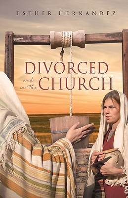 Picture of Divorced and in the Church