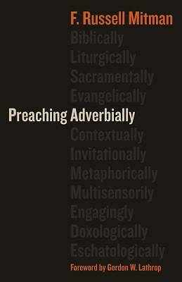 Picture of Preaching Adverbially