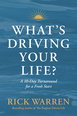 Picture of What's Driving Your Life?