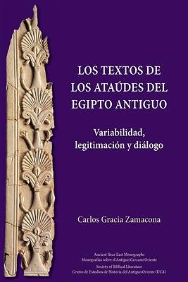 Los Textos de los Ataúdes del Egipto antiguo