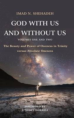 Picture of God With Us and Without Us, Volumes One and Two
