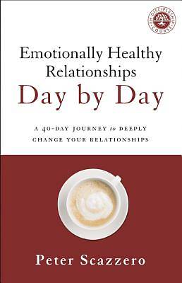 Emotionally Healthy Relationships Day by Day