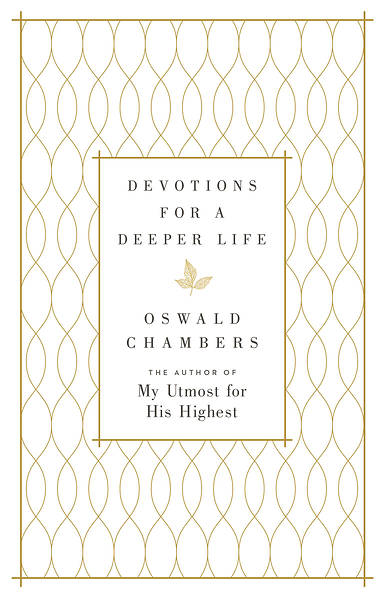 Devotions for a Deeper Life
