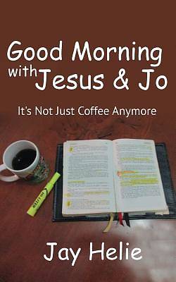 Picture of Good Morning with Jesus & Jo