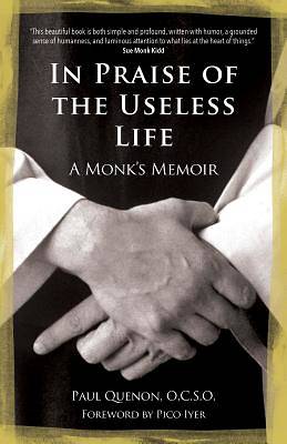 Picture of In Praise of the Useless Life