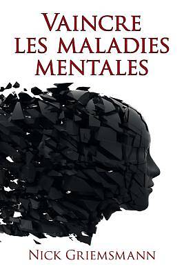 Picture of Vaincre Les Maladies Mentales