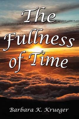 Picture of The Fullness of Time