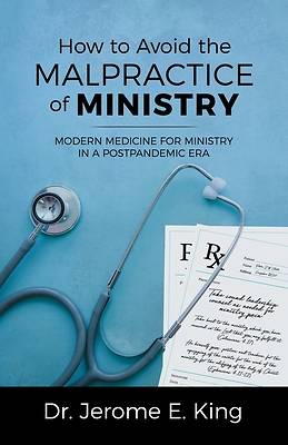 Picture of How to Avoid the Malpractice of Ministry
