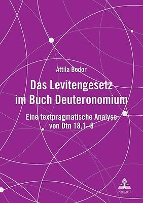 Das Levitengesetz im Buch Deuteronomium