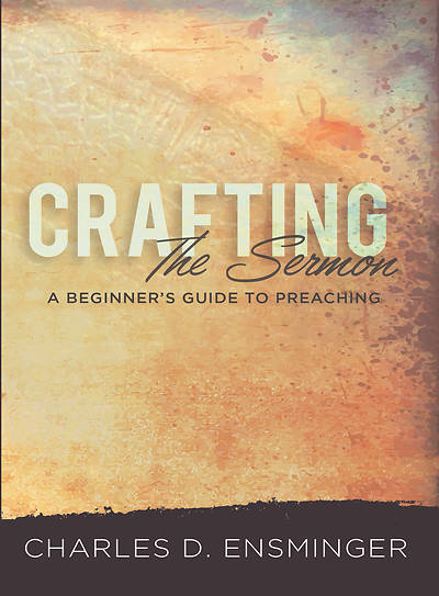 Picture of Crafting the Sermon