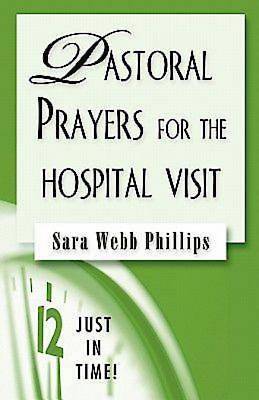 Picture of Just in Time! Pastoral Prayers for the Hospital Visit - eBook [ePub]