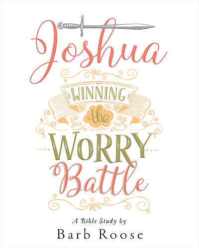 Joshua Women's Bible Study Participant Workbook