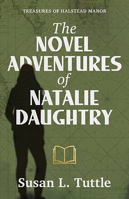 The Novel Adventures of Natalie Daughtry