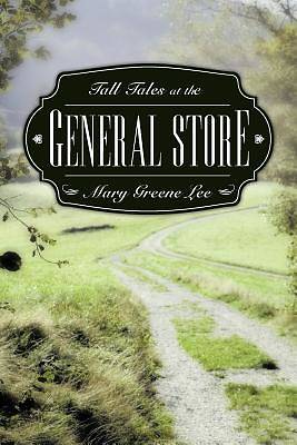 Picture of Tall Tales at the General Store