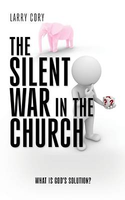 Picture of The Silent War in the Church