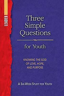 Picture of Three Simple Questions Youth Leader Guide