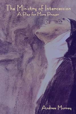 Picture of The Ministry of Intercession