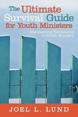 Picture of The Ultimate Survival Guide for Youth Ministers