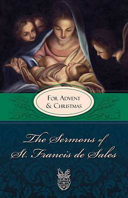 Picture of The Sermons of St. Francis de Sales for Advent and Christmas