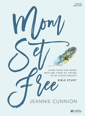 Picture of Mom Set Free - Bible Study Book