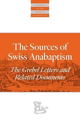 Picture of Sources of Swiss Anabaptism