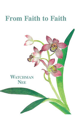 Picture of From Faith to Faith