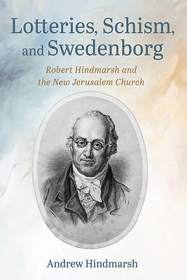 Picture of Lotteries, Schism, and Swedenborg