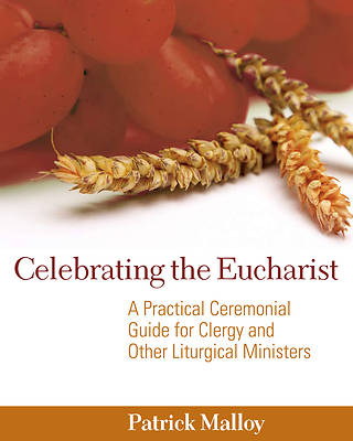 Picture of Celebrating the Eucharist
