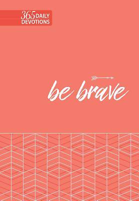 Picture of Be Brave
