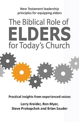 Picture of The Biblical Role of Elders for Today's Church