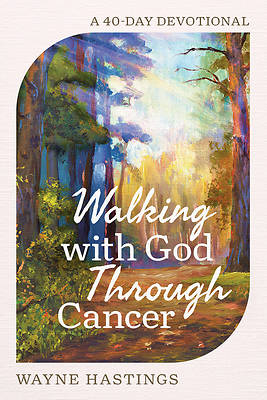 Picture of Walking with God Through Cancer