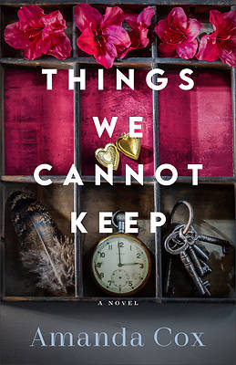 Picture of Things We Cannot Keep