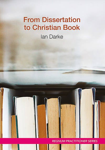 Picture of From Dissertation to Christian Book