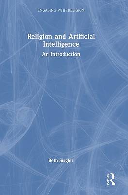 Picture of Religion and Artificial Intelligence