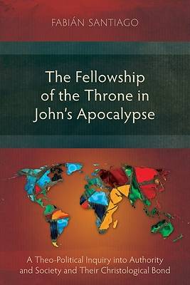Picture of The Fellowship of the Throne in John's Apocalypse