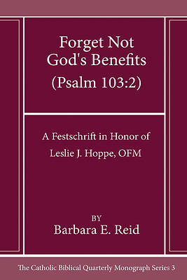 Forget Not God's Benefits (Psalm 103