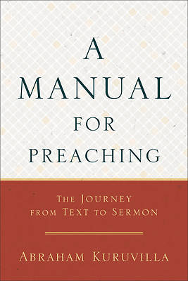 A Manual for Preaching