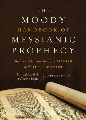 Picture of The Moody Handbook of Messianic Prophecy