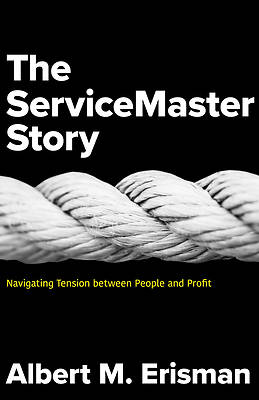 Picture of The ServiceMaster Story
