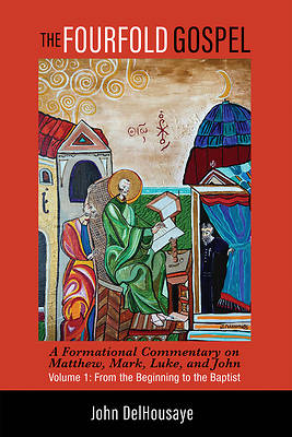 Picture of The Fourfold Gospel, Volume 1