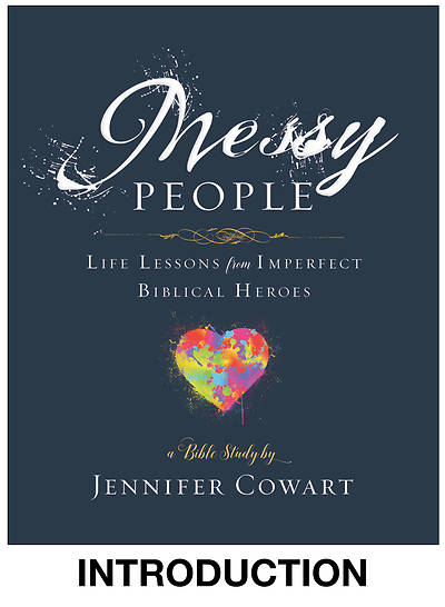 Picture of Messy People - Women's Bible Study Streaming Video Introductory Session