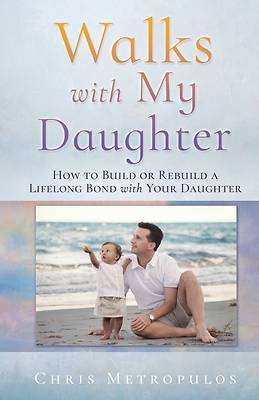 Walks with My Daughter