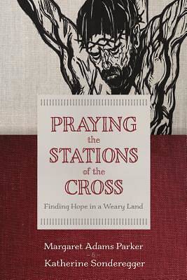 Picture of Praying the Stations of the Cross